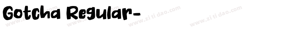 Gotcha Regular字体转换